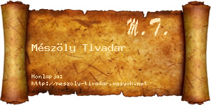 Mészöly Tivadar névjegykártya